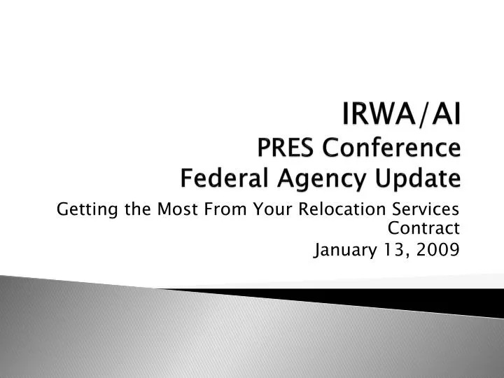 irwa ai pres conference federal agency update n.