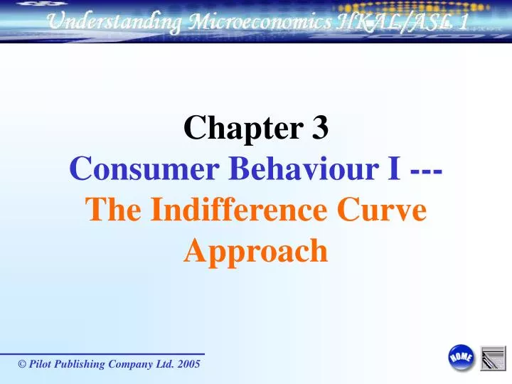 chapter 3 consumer behaviour i the indifference curve approach n.
