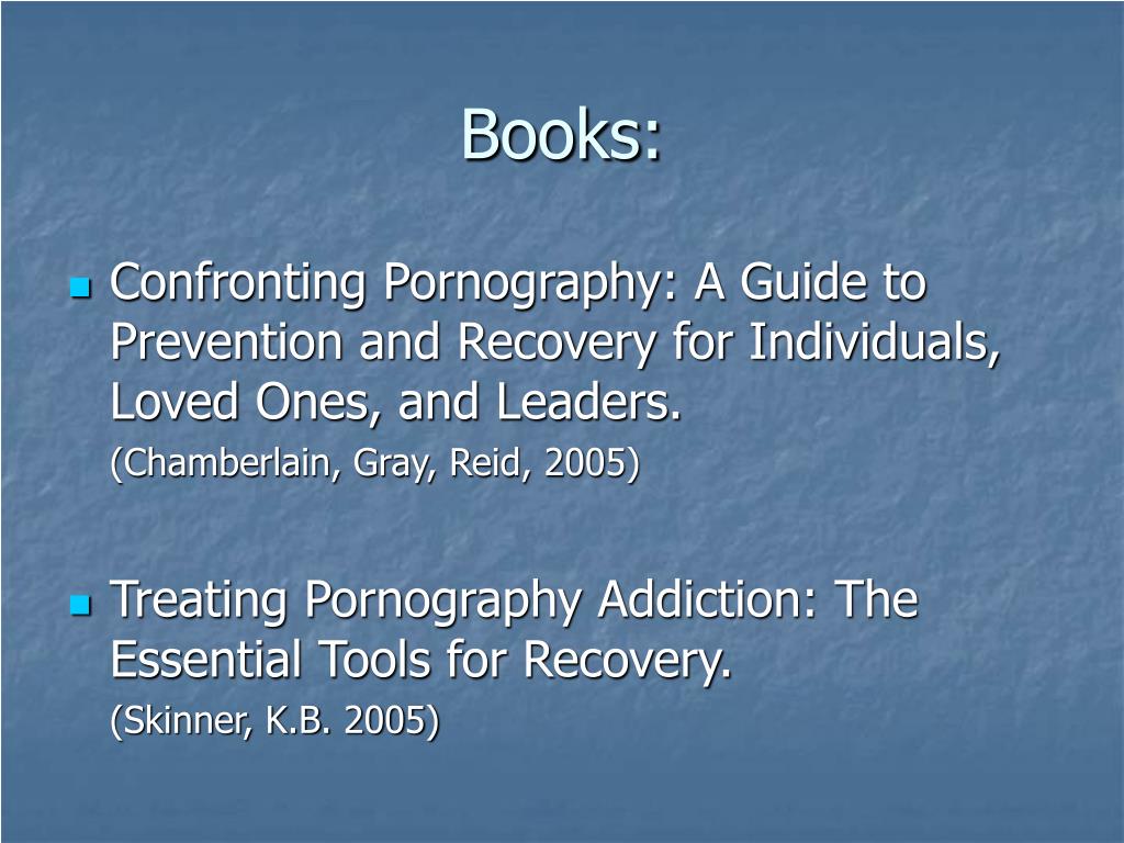 Ppt Treating Pornography Addiction The Essential Tools For Spiritual Recovery Powerpoint 3317