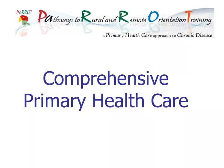 comprehensive primary health care n.