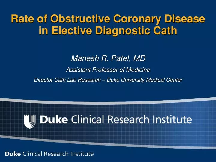 rate of obstructive coronary disease in elective diagnostic cath n.