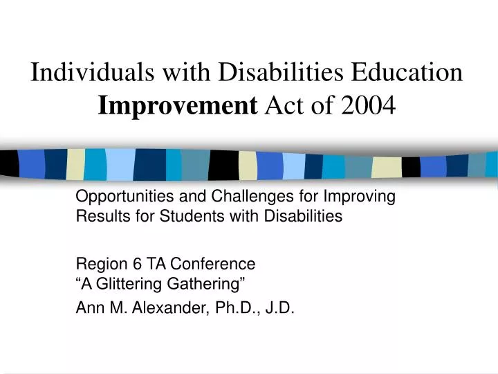PPT - Individuals with Disabilities Education Improvement Act of 2004 ...