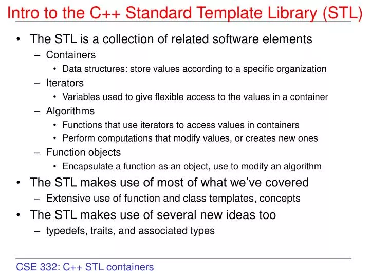 PPT - Intro to the C++ Standard Template Library (STL) PowerPoint  Presentation - ID:1087310