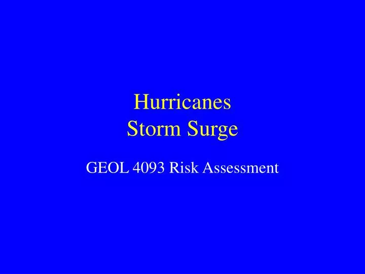 hurricanes storm surge n.