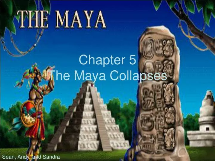 chapter 5 the maya collapses n.
