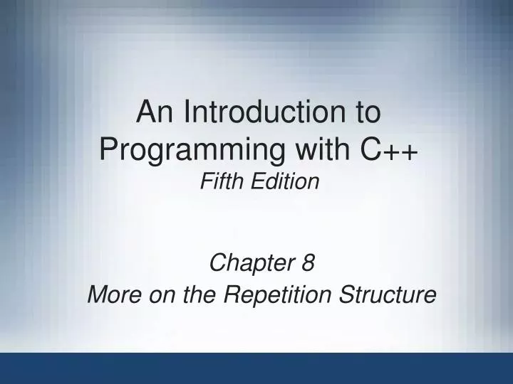 PPT - An Introduction to Programming with C++ Fifth Edition PowerPoint ...