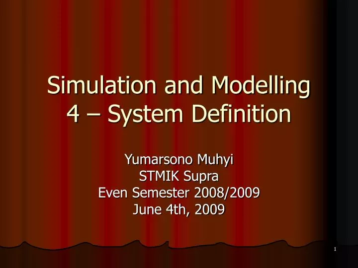 PPT Simulation and Modelling 4 System Definition PowerPoint