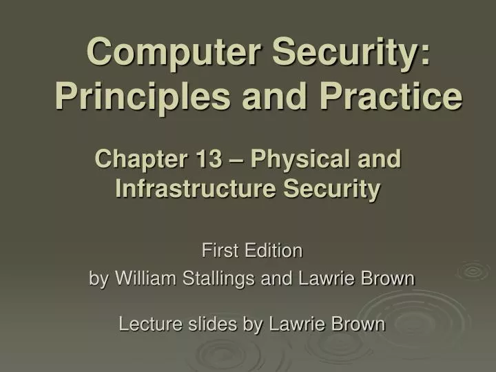 
Seriously! 21+  Facts About Computer Security Principle And Practice! Principles and practice, 4th edition, is ideal for courses in computer/network security.
