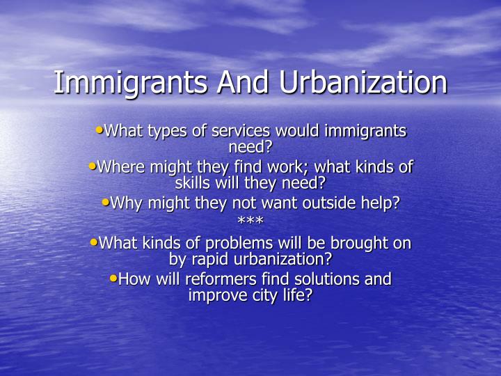 the side effects of urbanization and immigration Industrialization, urbanization, and immigration : industrialization, urbanization, and immigration business and industrialization centered on the cities. the side effects of urbanization and immigration Industrialization, urbanization, and immigration : industrialization, urbanization, and immigration business and industrialization centered on the cities.