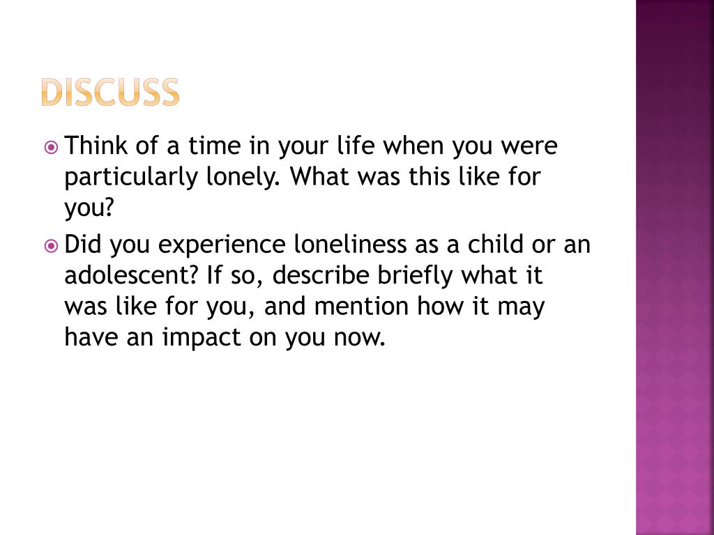 PPT - LONELY Definition: Feeling friendless or apart Synonym: abandoned ,  alone, left, empty PowerPoint Presentation - ID:2332938