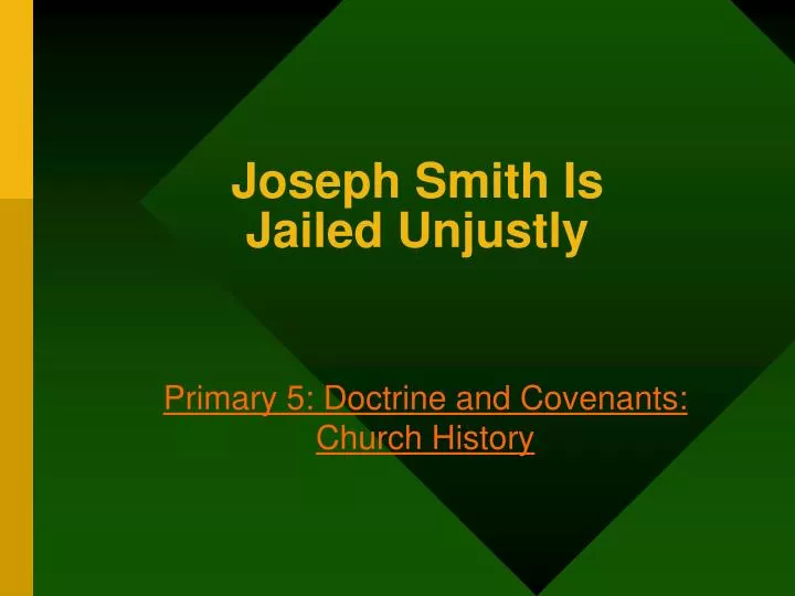 joseph smith is jailed unjustly n.