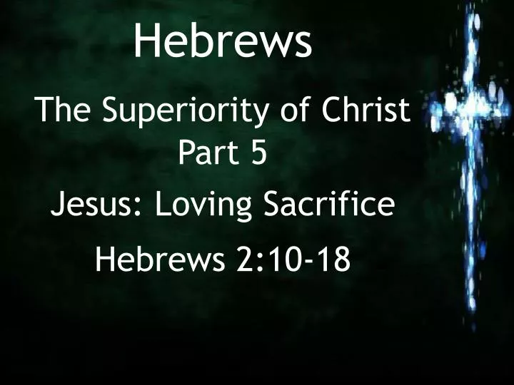 PPT - Hebrews PowerPoint Presentation, free download - ID:1090293