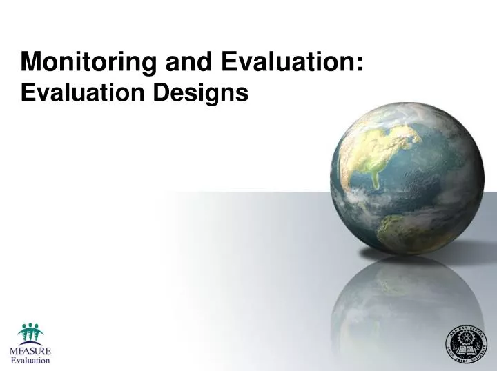 monitoring and evaluation evaluation designs n.