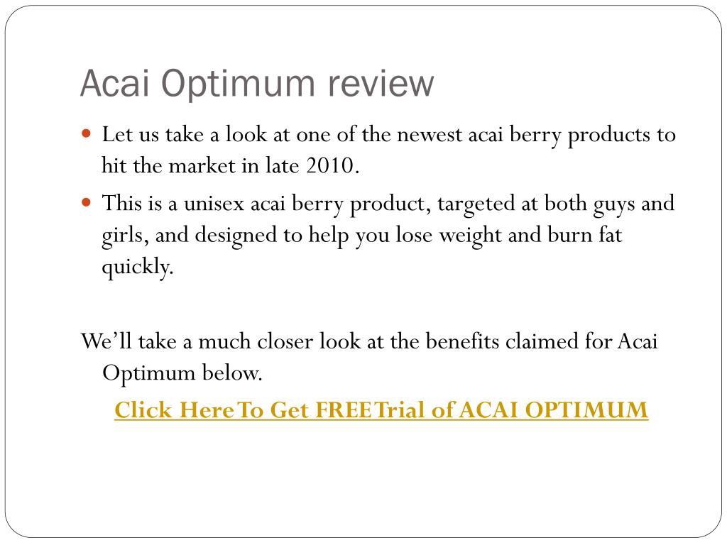 PPT Acai Optimum Promo Code Acai Optimum PowerPoint Presentation