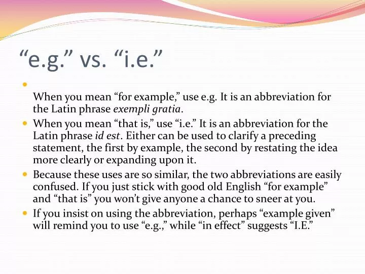 PPT “e.g.” vs. “i.e.” PowerPoint Presentation, free download ID1093162