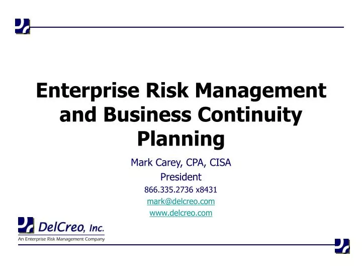 PPT - Enterprise Risk Management and Business Continuity Planning ...