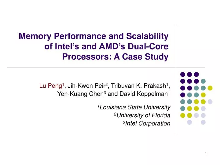 PPT Memory Performance and Scalability of Intel’s and AMD’s DualCore
