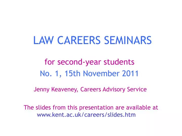 PPT LAW CAREERS SEMINARS PowerPoint Presentation, free download ID
