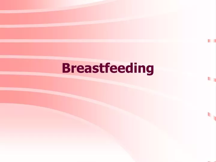 ppt-breastfeeding-powerpoint-presentation-free-download-id-1094576