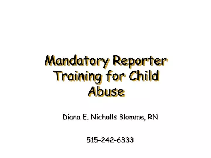 mandatory reporter training for child abuse n.