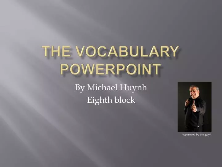 Ppt The Vocabulary Powerpoint Powerpoint Presentation Id1095227