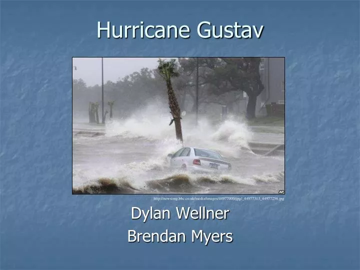 PPT Hurricane Gustav PowerPoint Presentation, free download ID109568