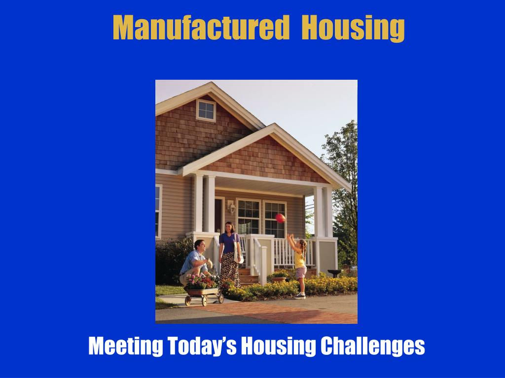 PPT Manufactured Housing PowerPoint Presentation, free download ID