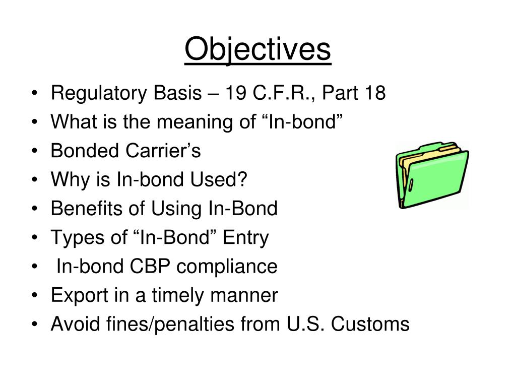 PPT - In-Bonds (CBP 7512) Mercancia bajo finanza Aduanero PowerPoint ...
