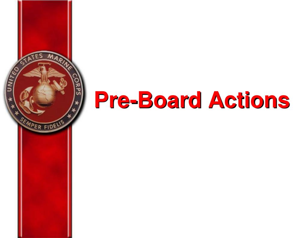 PPT Preparing for Your Promotion Board MajGen R. L. Bailey, USMC Maj