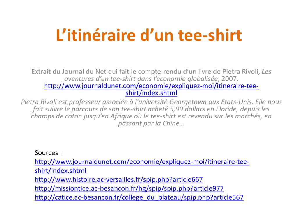 PPT - L'itinéraire d'un tee-shirt PowerPoint Presentation, free download -  ID:1098419