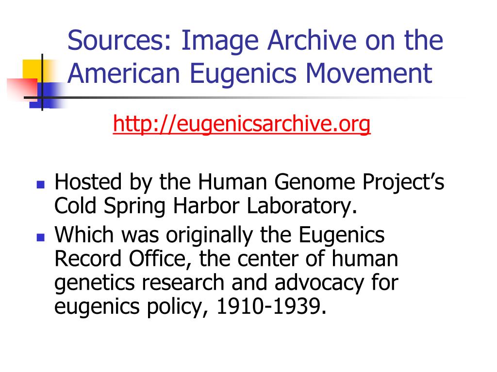 PPT - Eugenics and Social Progress: A Historical Overview PowerPoint ...