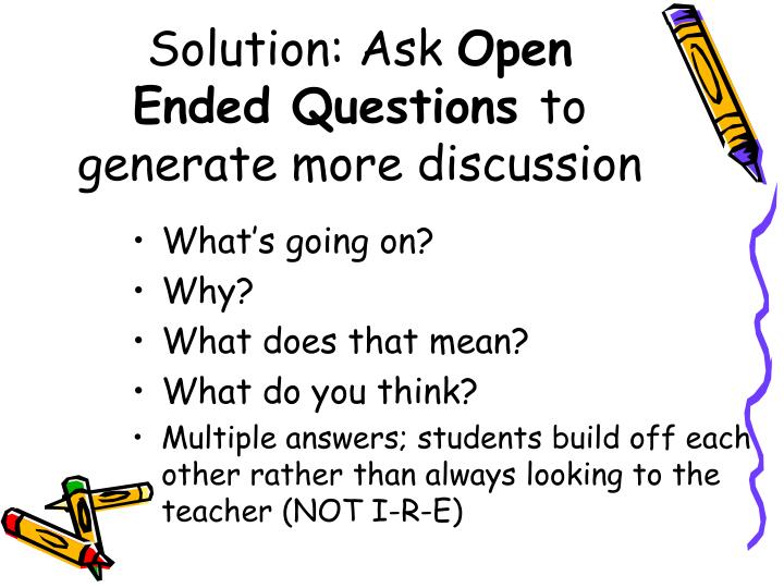 Asking open ended questions dating