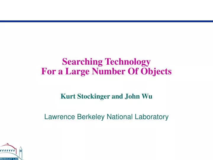 searching technology for a large number of objects n.