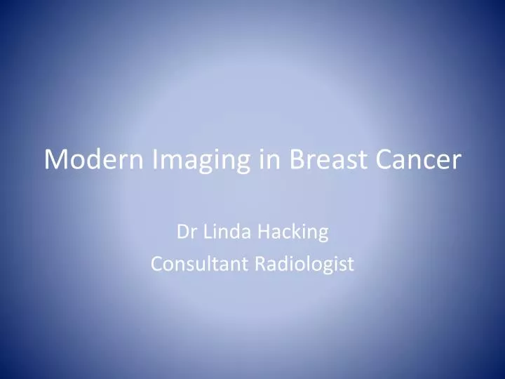 modern imaging in breast cancer n.