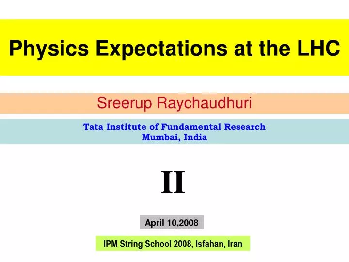 physics expectations at the lhc n.