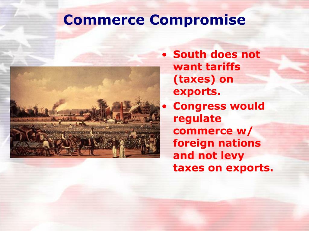 ppt the constitution powerpoint presentation free commerce compromise