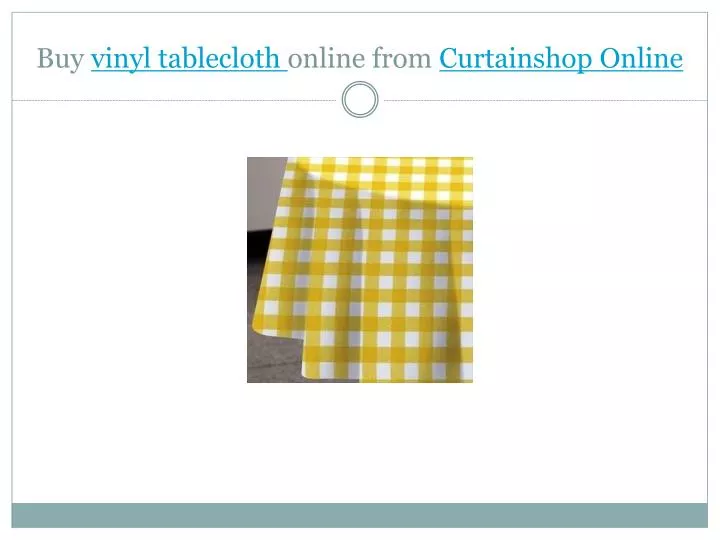 buy vinyl tablecloth online from curtainshop online n.