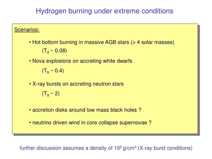 PPT Hydrogen burning under extreme conditions PowerPoint Presentation
