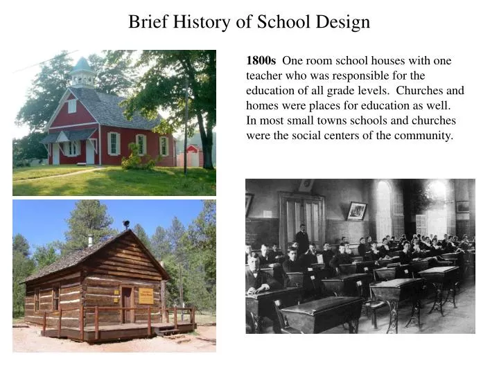 Ppt Brief History Of School Design Powerpoint Presentation