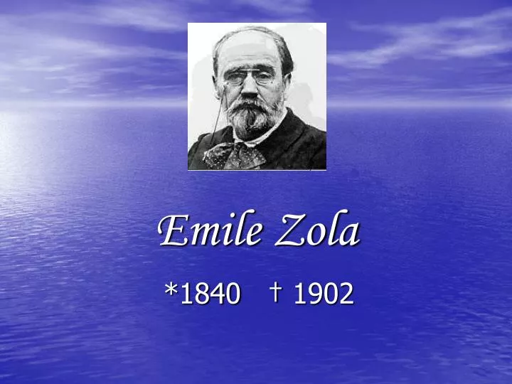 PPT Emile Zola PowerPoint Presentation, free download ID1105937