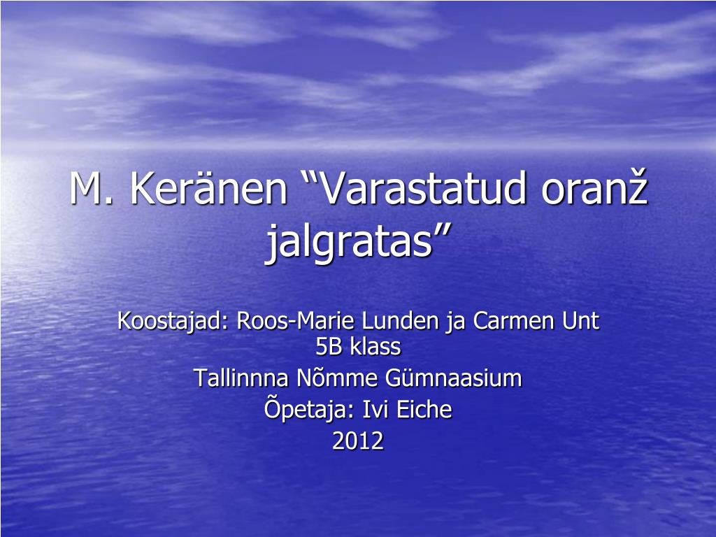 PPT - M. Keränen “Varastatud oranž jalgratas” PowerPoint Presentation -  ID:1106367
