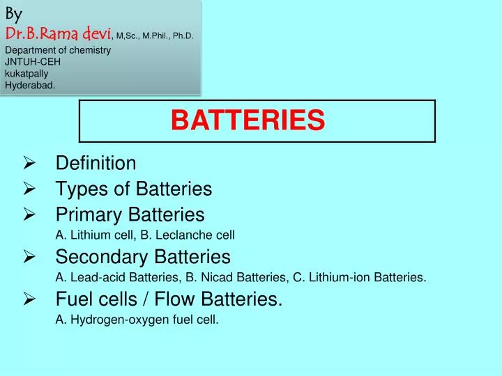 PPT Definition Types of Batteries Primary Batteries A. Lithium cell