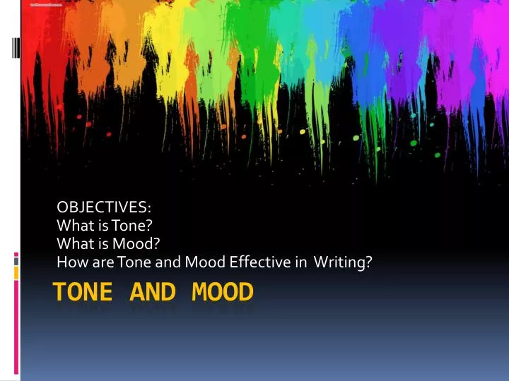 PPT - Tone and mood PowerPoint Presentation, free download - ID:1111782