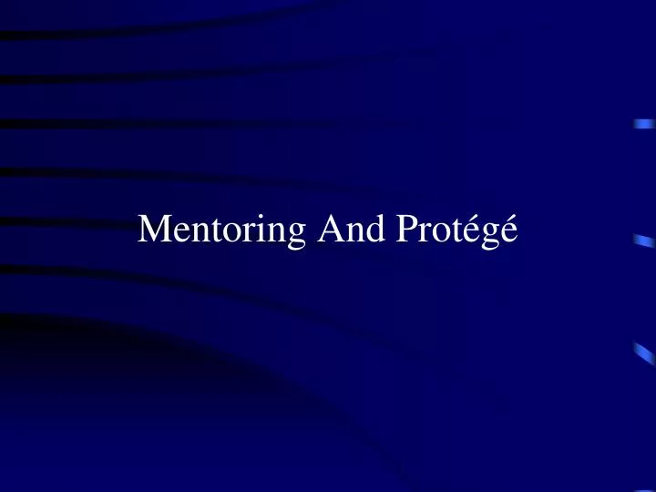 mentoring and prot g n.