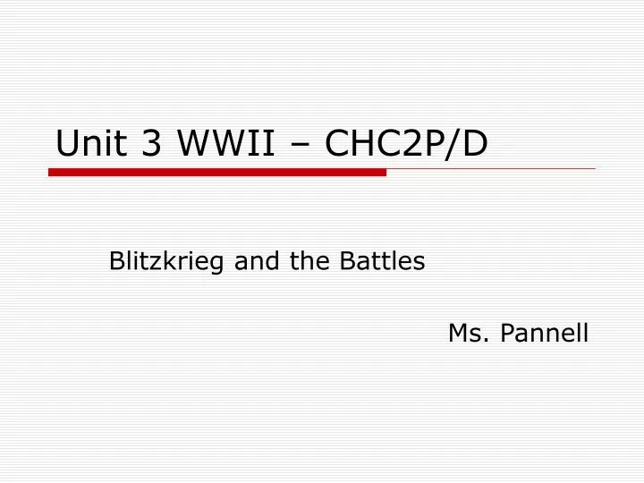 PPT - Unit 3 WWII – CHC2P/D PowerPoint Presentation, free download - ID ...