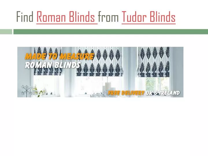 find roman blinds from tudor blinds n.