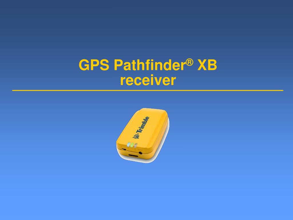 PPT - Trimble MGIS GPS Receivers PowerPoint Presentation, free download