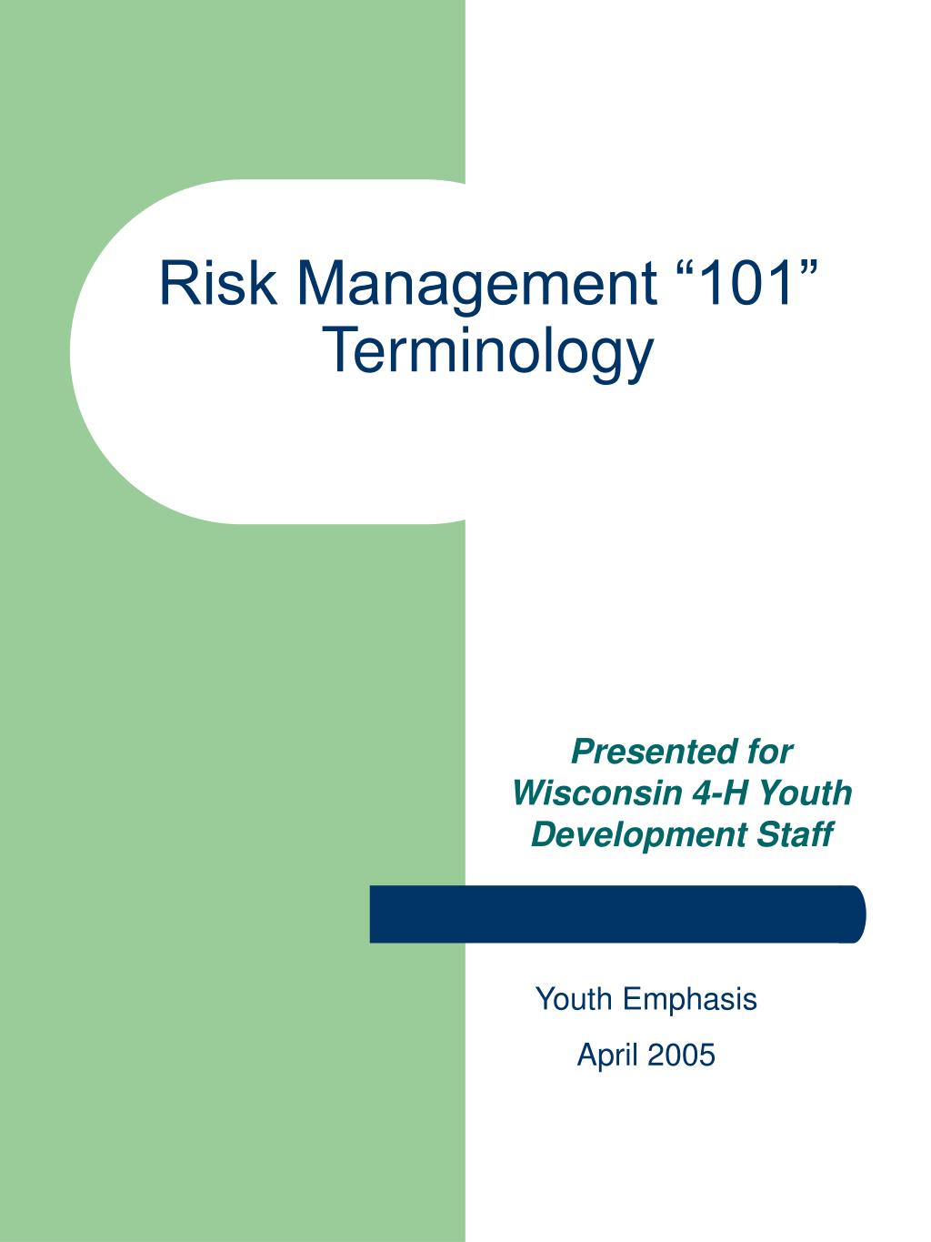 PPT - Risk Management “101” Terminology PowerPoint Presentation, free