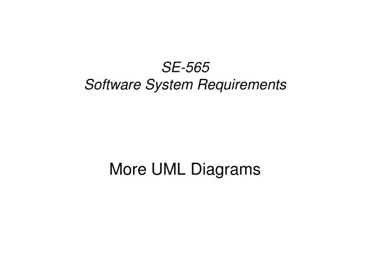 PPT SE 565 Software System Requirements PowerPoint Presentation