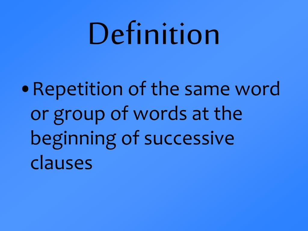 PPT - Anaphora PowerPoint Presentation - ID:1117044